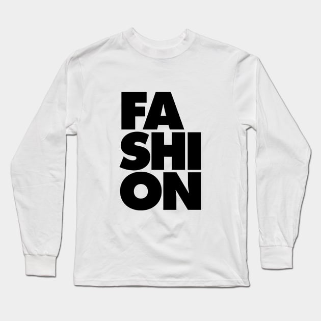 Fashion Long Sleeve T-Shirt by MotivatedType